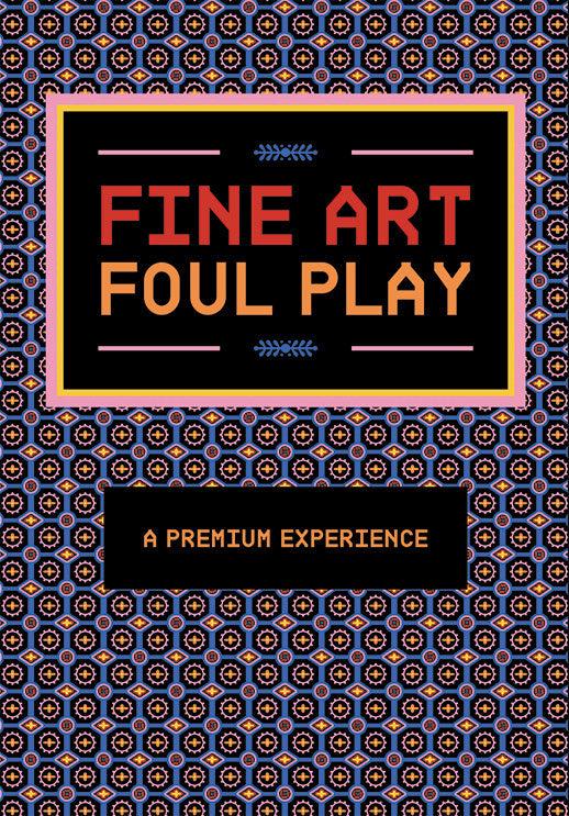 Fine Art Foul Play Premium Game - Hunt A Killer